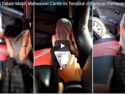 Viral Video Mesum Diduga Mahasiswi Unsri Dalam Mobil
