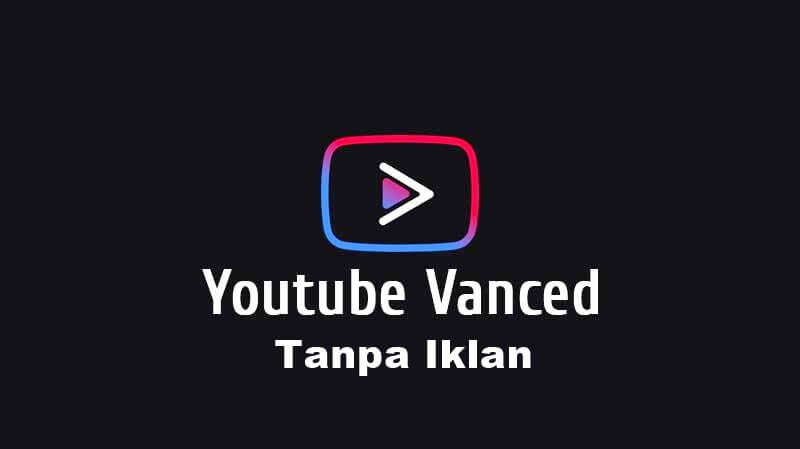 Download YouTube Vanced 2023